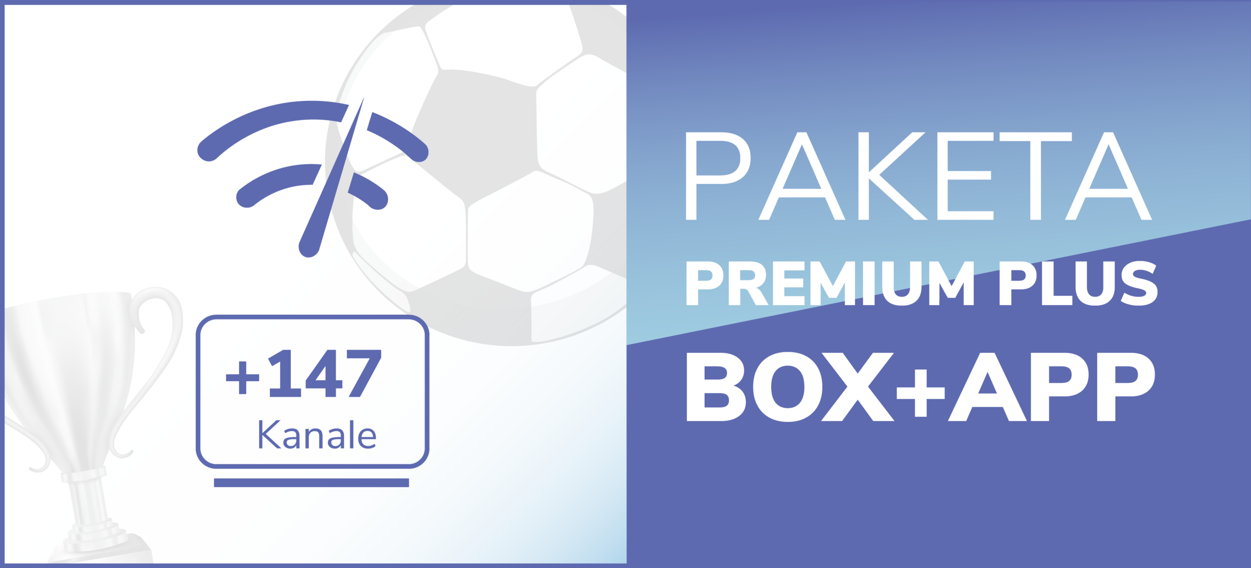 Premium PLUS 100/50 mbps +147 kanale
