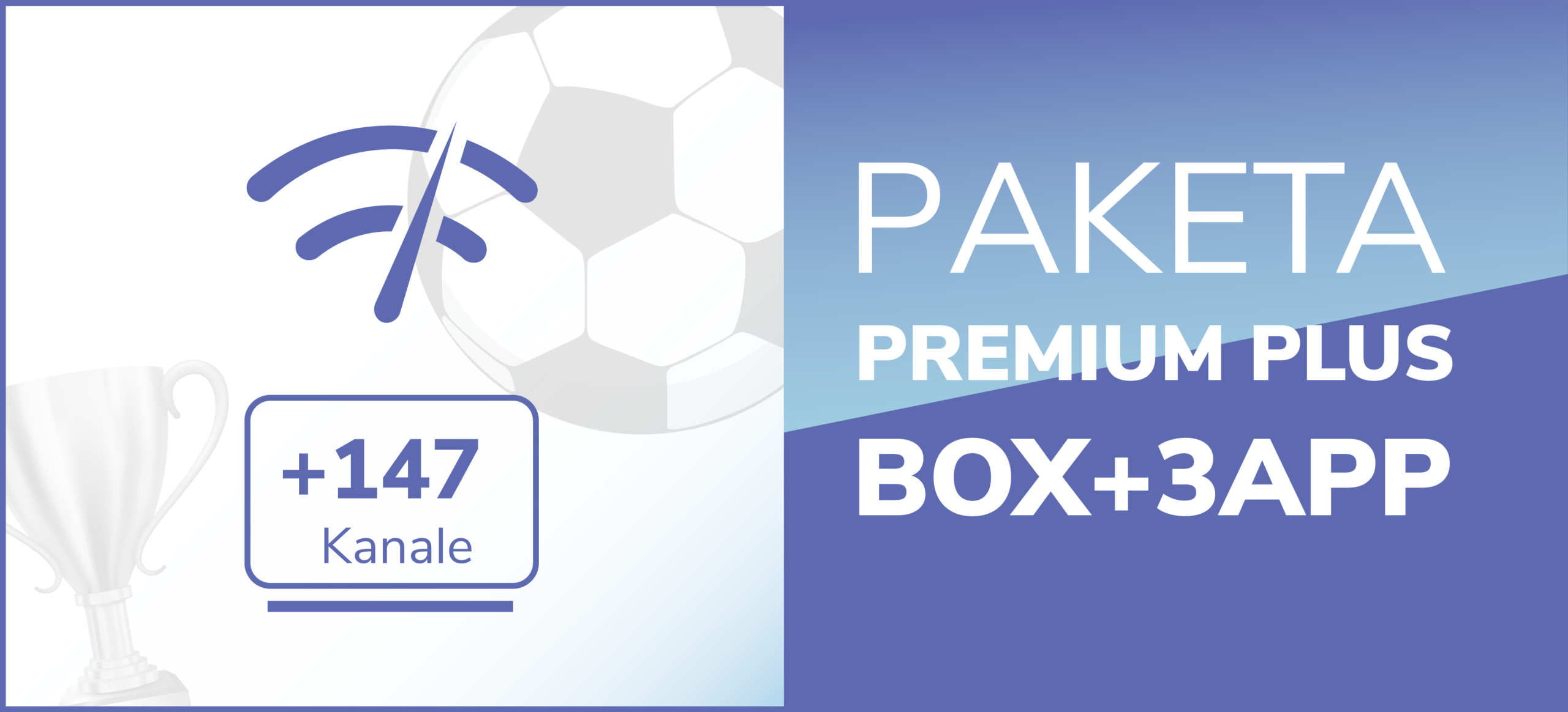 Premium PLUS 100/50 mbps +147 kanale